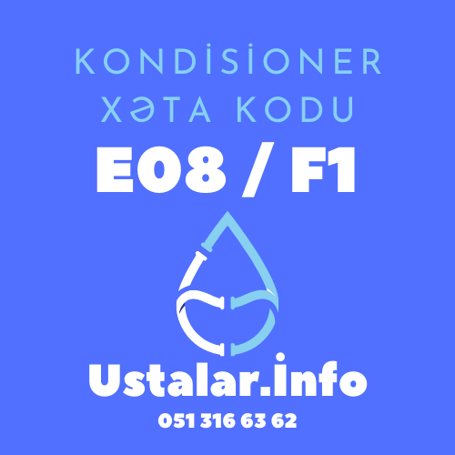 E8 / F1 - Fan Motoru Xətası